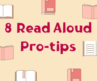 8 Read Aloud Pro-tips
