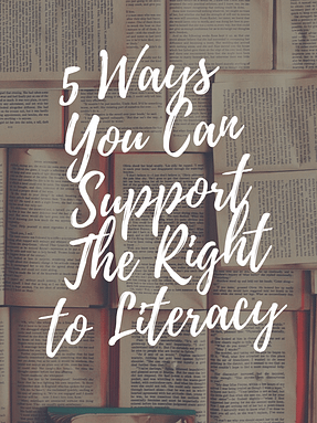 5 Ways You Can Support the Right to Literacy